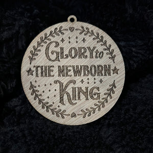 Glory to the Newborn King Ornament