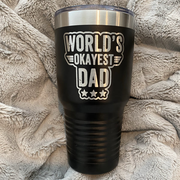 black insulated tumbler with world's greatest dad logo laser engraved on it